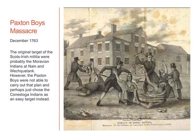 The Paxton Boys Massacre: Frontier Violence and the Seeds of Colonial Discord